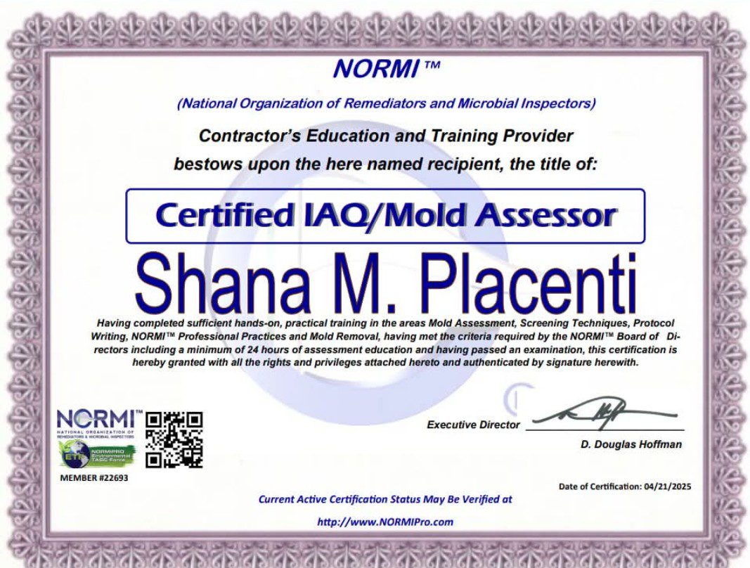 Certification badge for Shana M. Placenti as an IAQ/Mold Assessor.